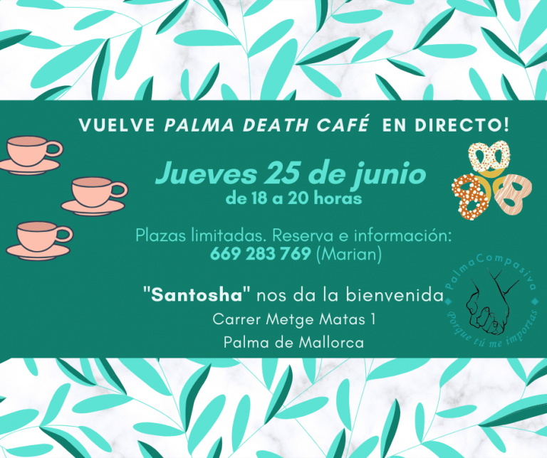 Palma death cafe vuelve en directo!